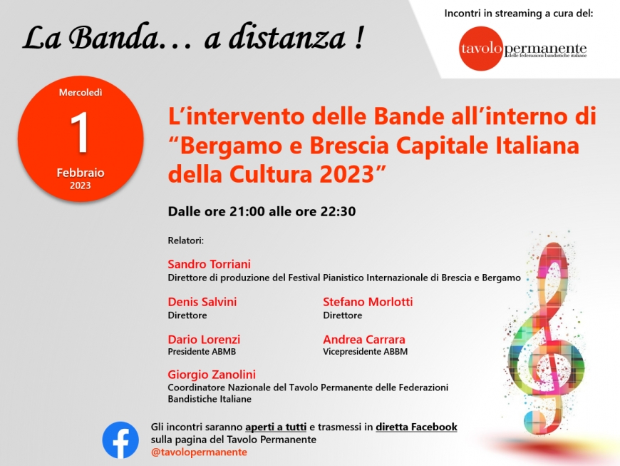 LA PRESENZA DELLE BANDE MUSICALI A BRESCIA E BERGAMO  CAPITALI DELLA CULTURA 2023 A &quot;LA BANDA... A DISTANZA!&quot;