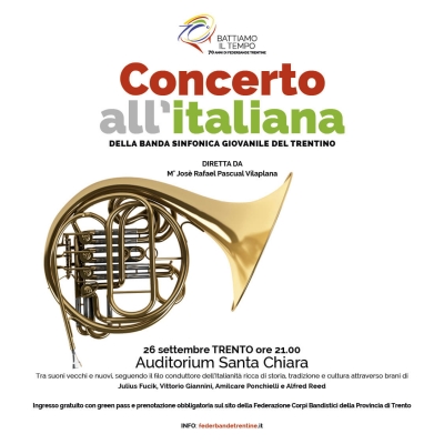 &quot;CONCERTO ALL&#039;ITALIANA&quot; PER IL 70° COMPLEANNO DELLA FEDERAZIONE DI TRENTO