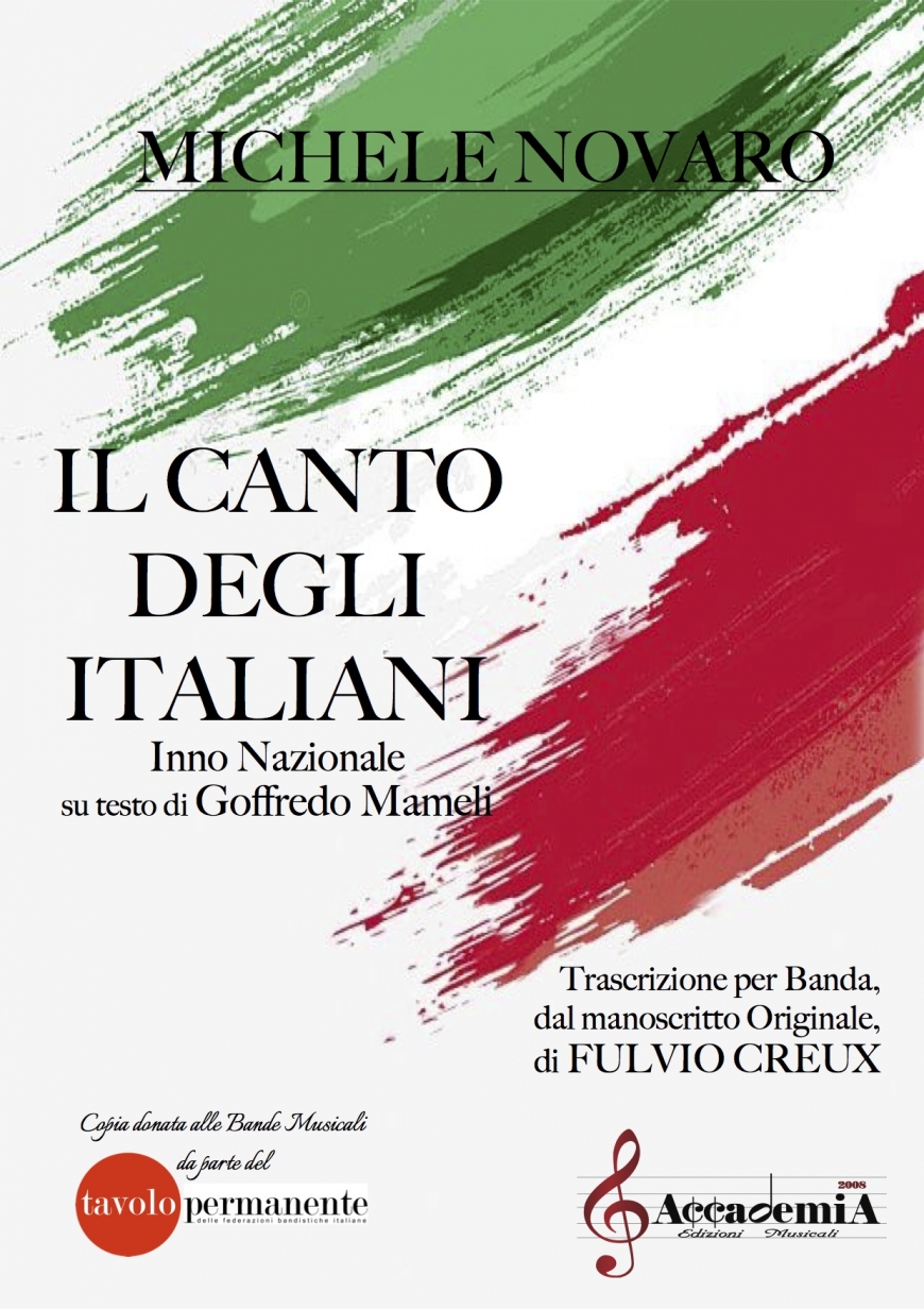 PER NATALE IL TP DONA A TUTTE LE BANDE MUSICALI ASSOCIATE &quot;IL CANTO DEGLI ITALIANI&quot; NELLA TRASCRIZIONE DALL&#039;ORIGINALE DI FULVIO CREUX