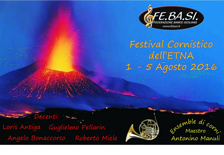 1° FESTIVAL CORNISTICO dell&#039;ETNA 1-5 agosto 2016