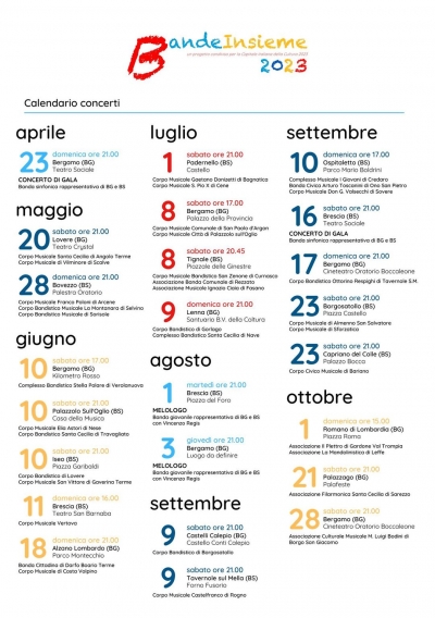 ECCO IL CALENDARIO DEI PRINCIPALI EVENTI BANDISTICI DI &quot;BERGAMO E BRESCIA CAPITALE DELLA CULTURA 2023&quot;