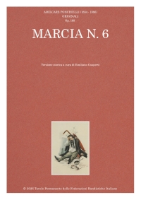 IN REGALO LA MARCIA N&deg; 6 DI AMILCARE PONCHIELLI